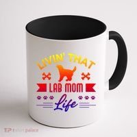 Black Lab Mom Livin That Life Labrador Retriever Great Gift Coffee Mug thumb 1