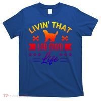 Black Lab Mom Livin That Life Labrador Retriever Great Gift T-Shirt thumb 0