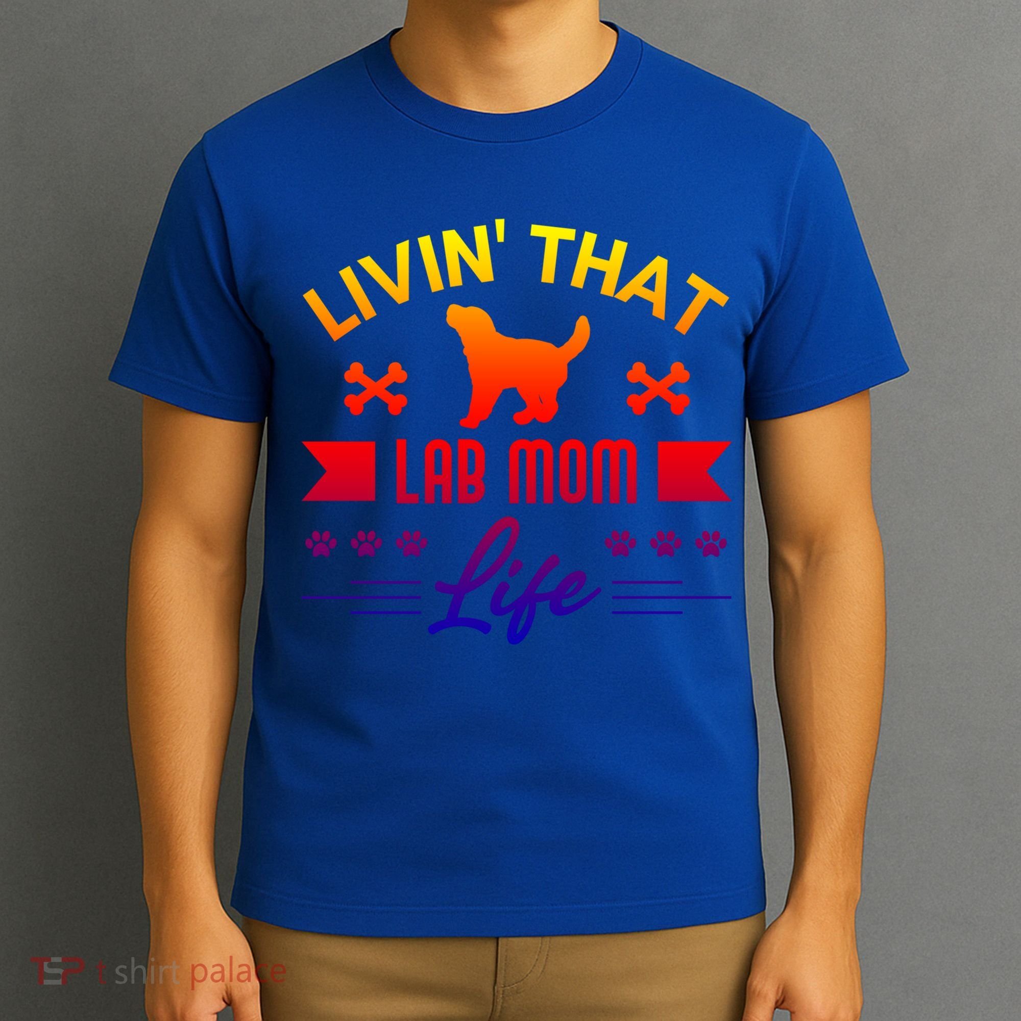 Black Lab Mom Livin That Life Labrador Retriever Great Gift T-Shirt