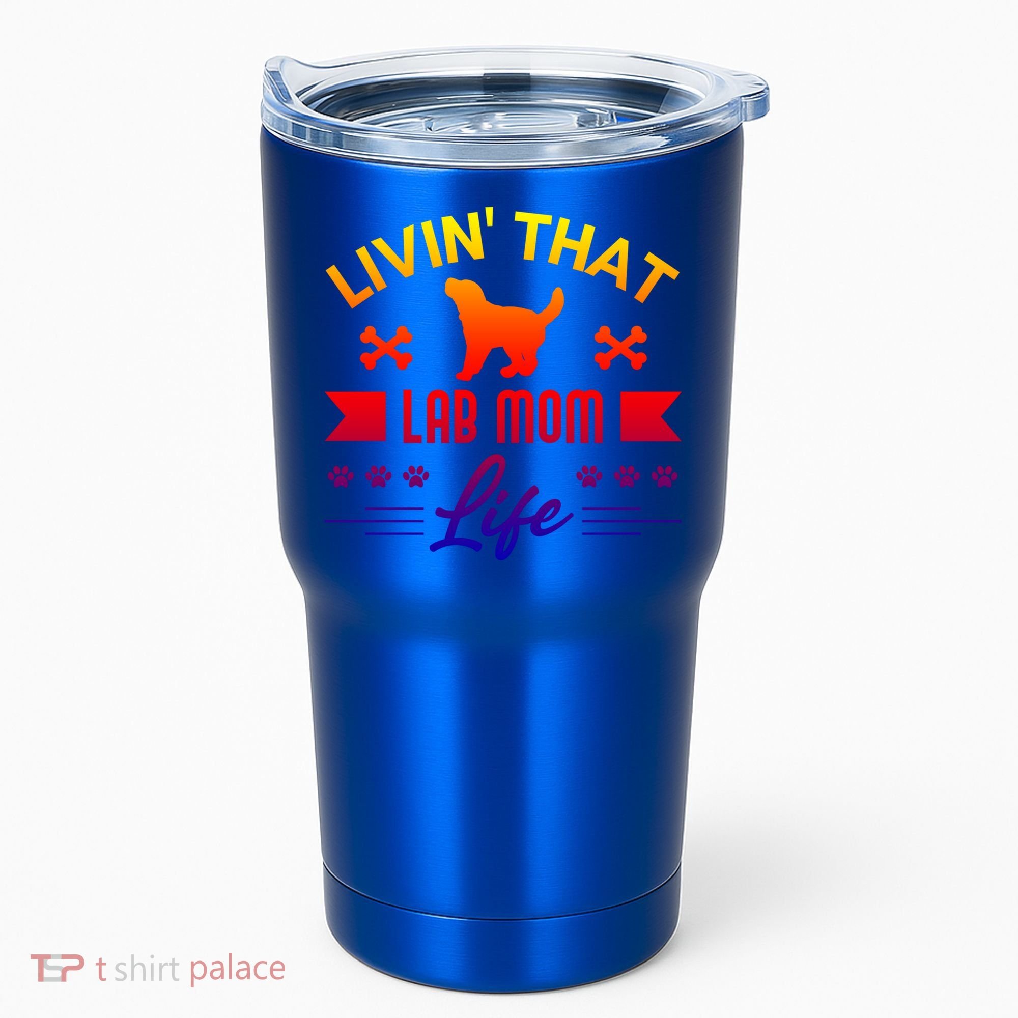 Black Lab Mom Livin That Life Labrador Retriever Great Gift Tumbler