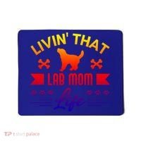 Black Lab Mom Livin That Life Labrador Retriever Great Gift Mousepad thumb 0
