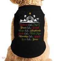 Believe Like Mary Trust Like Joseph Christian Nativity Scene Doggie Tank thumb 0