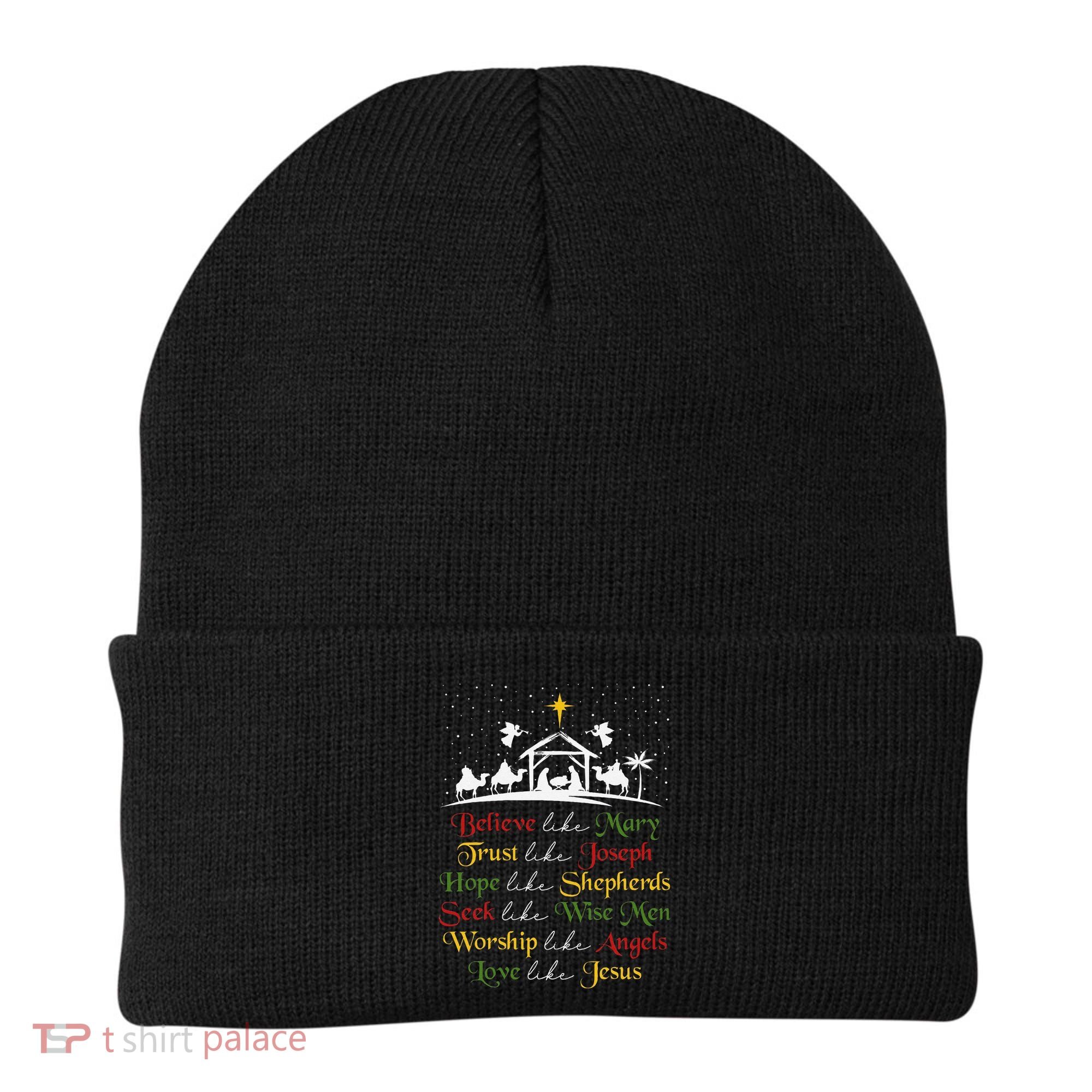 Believe Like Mary Trust Like Joseph Christian Nativity Scene Beanie