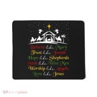 Believe Like Mary Trust Like Joseph Christian Nativity Scene Mousepad thumb 0