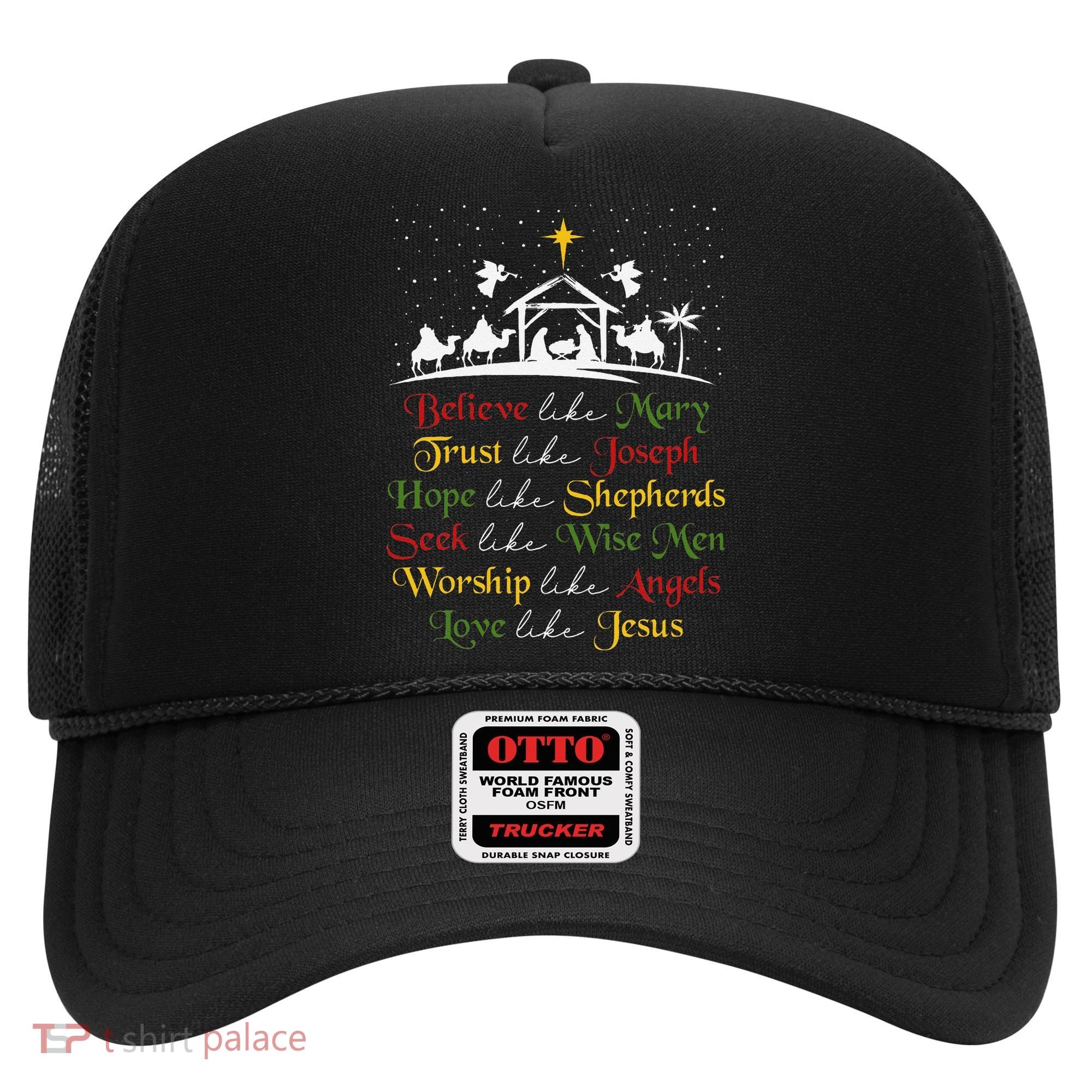 Believe Like Mary Trust Like Joseph Christian Nativity Scene Hat