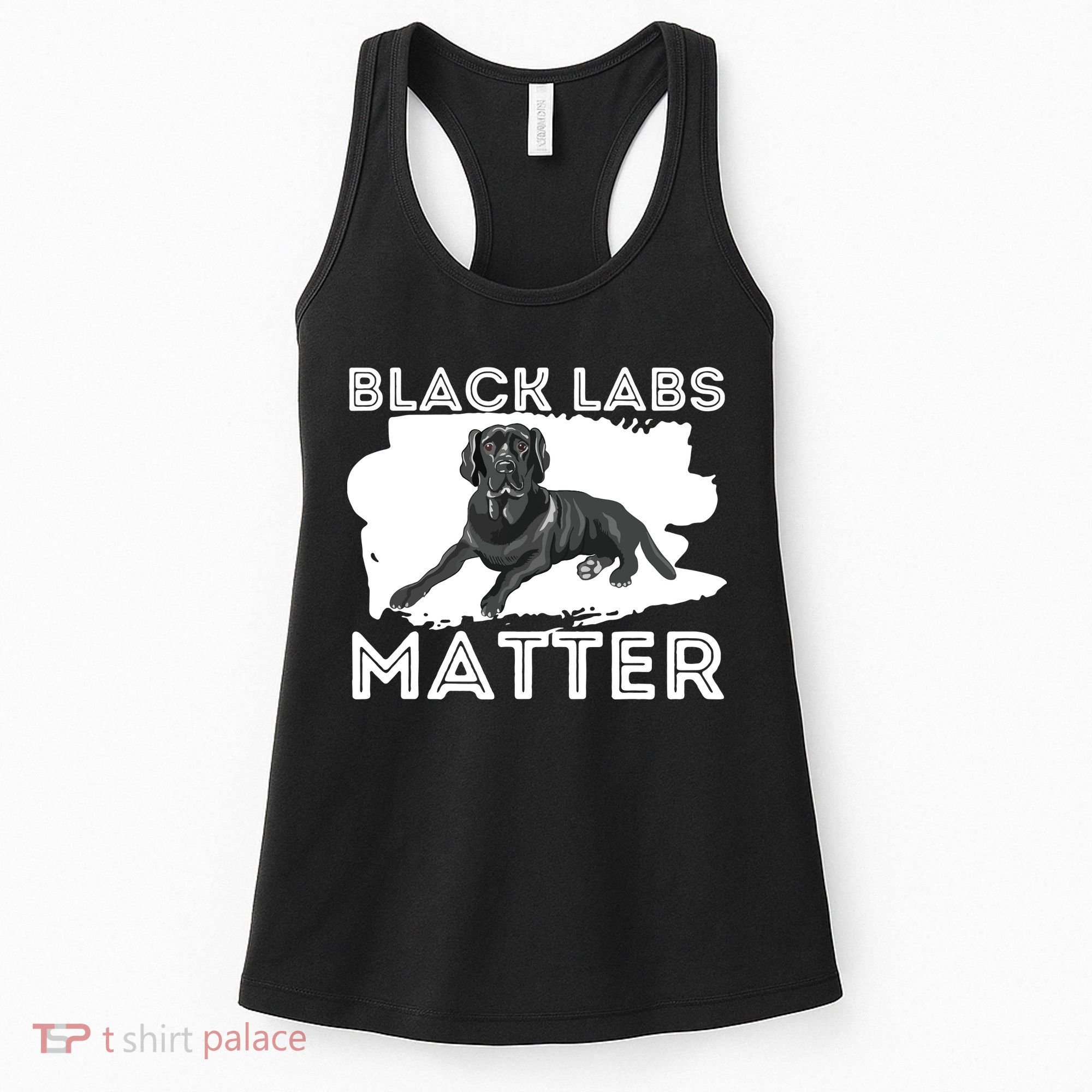 Black Labs Matter Labrador Retriever Lover Dog Owner Women's Tank Top