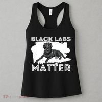 Black Labs Matter Labrador Retriever Lover Dog Owner Women's Tank Top thumb 3