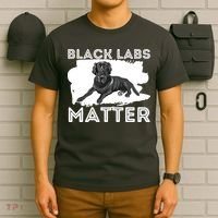 Black Labs Matter Labrador Retriever Lover Dog Owner T-Shirt thumb 6