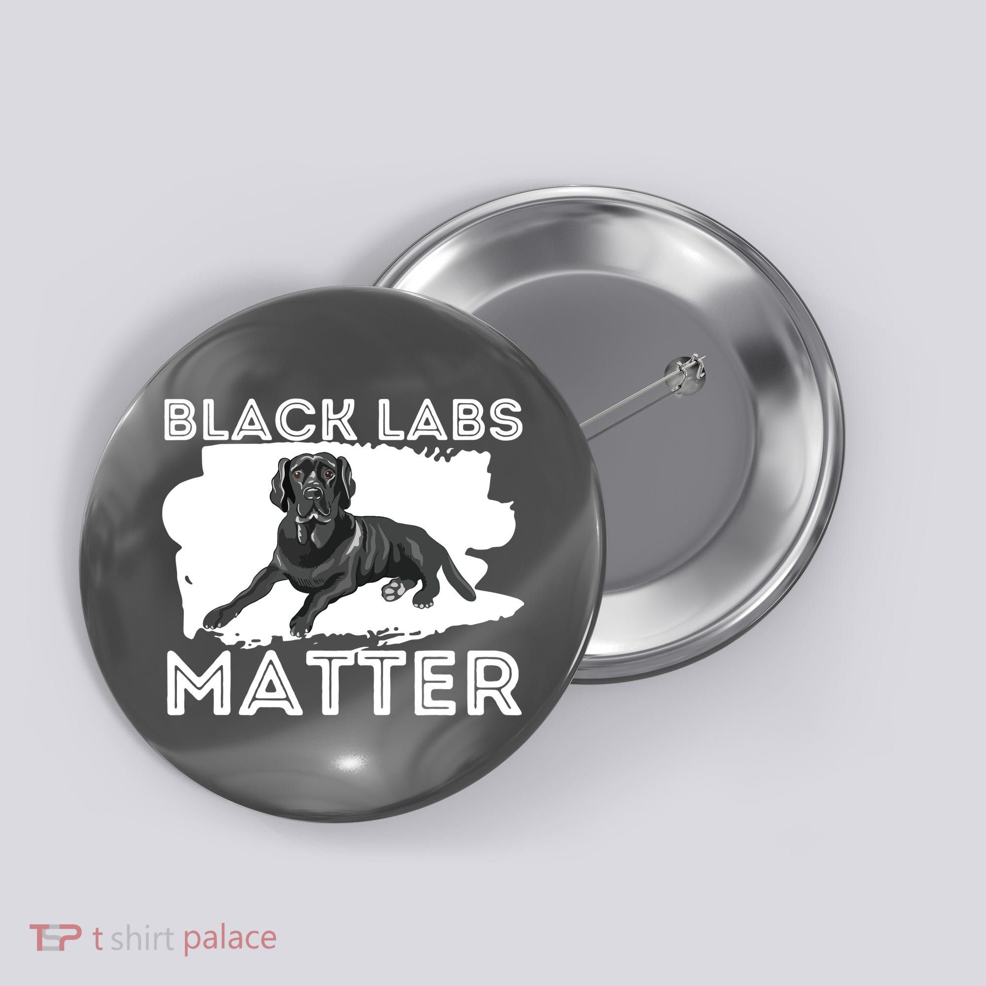 Black Labs Matter Labrador Retriever Lover Dog Owner Button