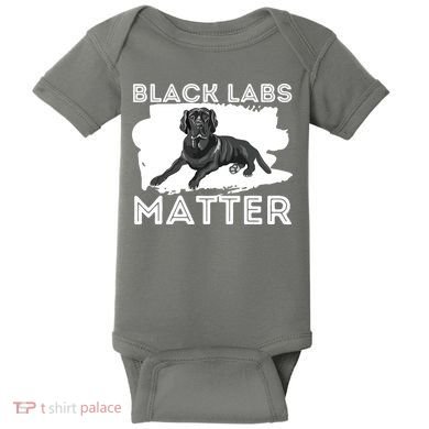 Black Labs Matter Labrador Retriever Lover Dog Owner Baby Bodysuit