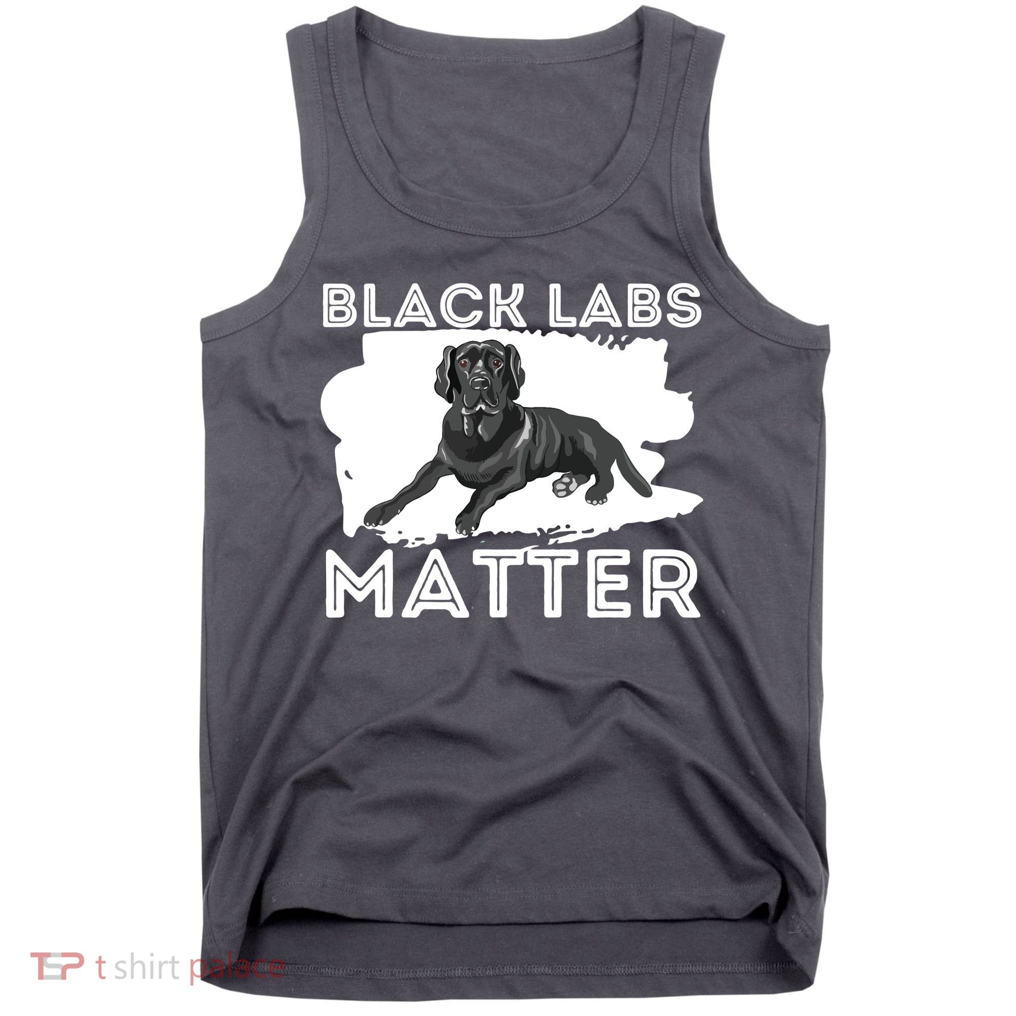 Black Labs Matter Labrador Retriever Lover Dog Owner Tank Top
