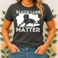 Black Labs Matter Labrador Retriever Lover Dog Owner Women's T-Shirt thumb 2