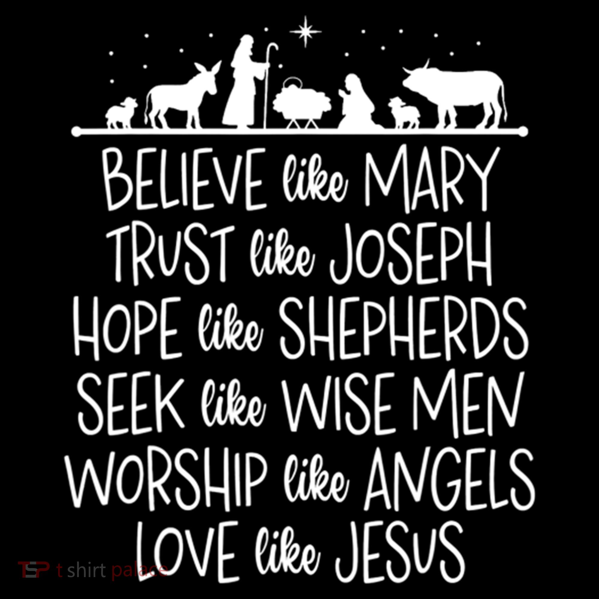 Believe Like Mary Trust Like Joseph Praying Christmas Hopes Coffee Mug