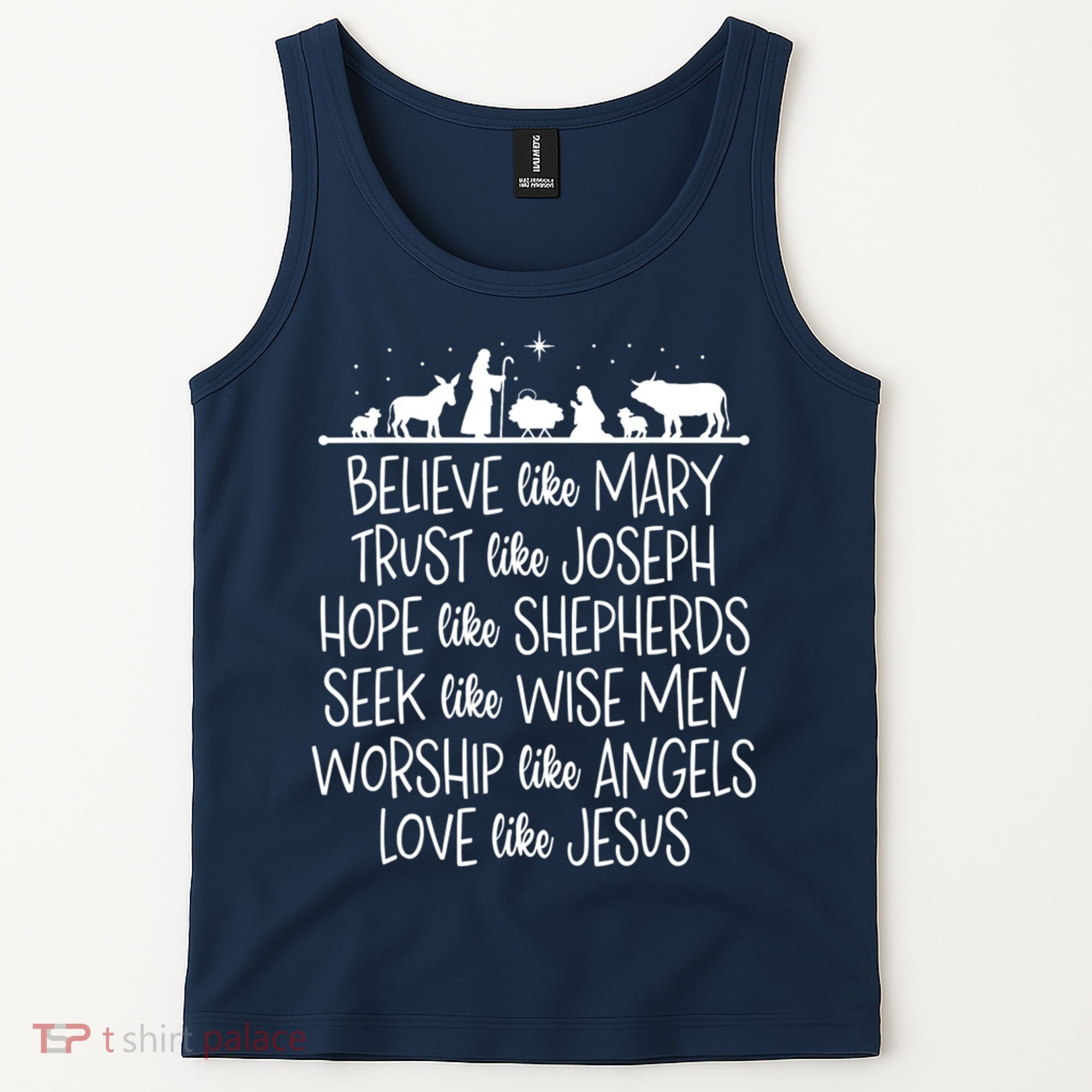 Believe Like Mary Trust Like Joseph Praying Christmas Hopes Tank Top