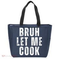 Bruh Let Me Cook Tote Bag thumb 0