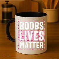 Boobs Lives Matter Breast Cancer Coffee Mug thumb 4