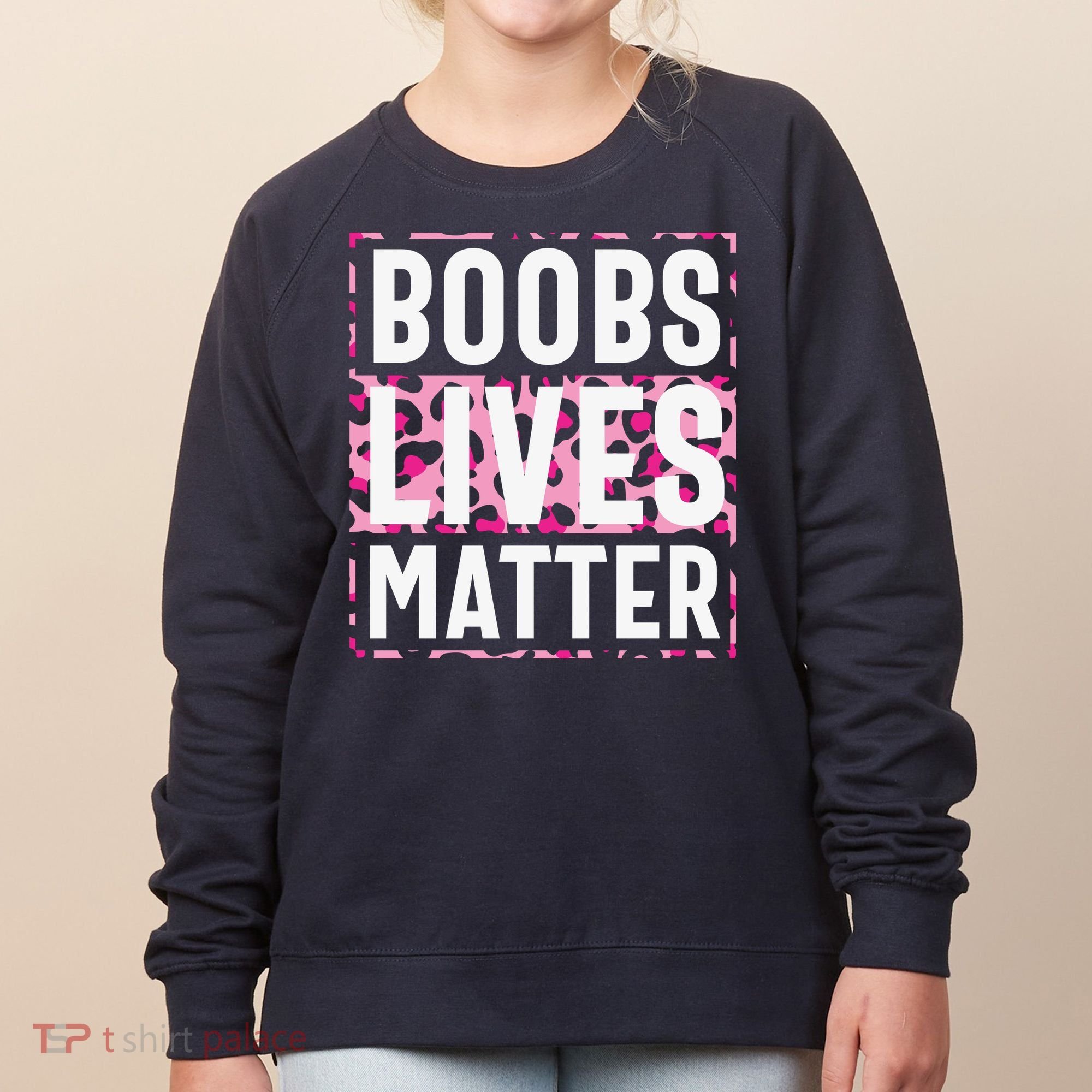 Boobs Lives Matter Breast Cancer Women's Sweatshirt