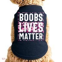 Boobs Lives Matter Breast Cancer Doggie Tank thumb 0