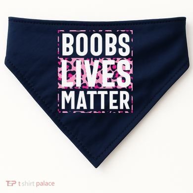 Boobs Lives Matter Breast Cancer USA-Made Doggie Bandana