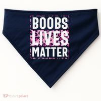 Boobs Lives Matter Breast Cancer USA-Made Doggie Bandana thumb 0