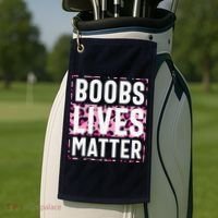 Boobs Lives Matter Breast Cancer Golf Towel thumb 2