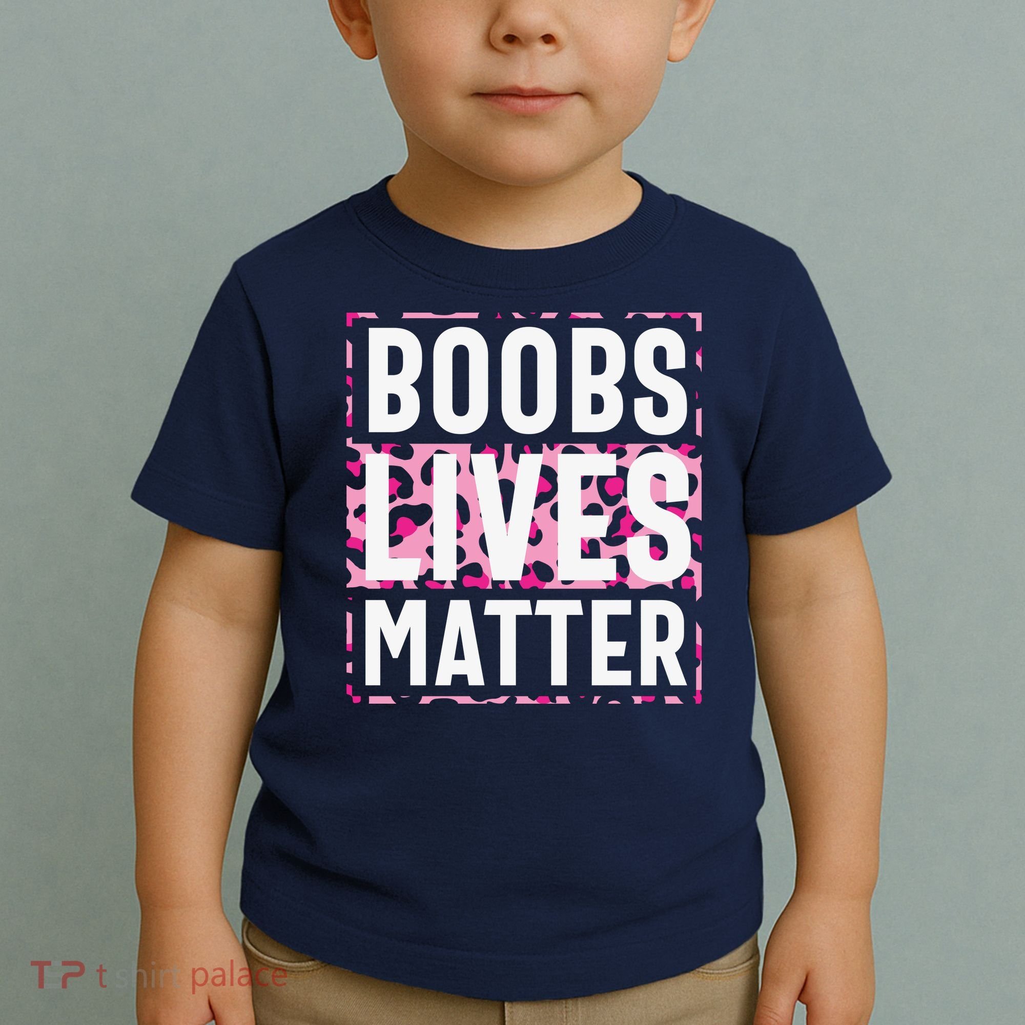 Boobs Lives Matter Breast Cancer Toddler T-Shirt