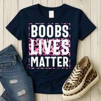 Boobs Lives Matter Breast Cancer Women's T-Shirt thumb 3