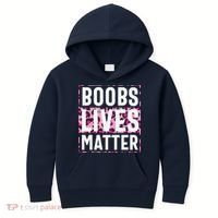Boobs Lives Matter Breast Cancer Kids Hoodie thumb 0