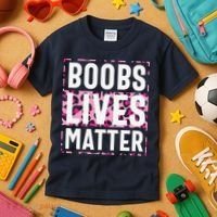Boobs Lives Matter Breast Cancer Kids T-Shirt thumb 3