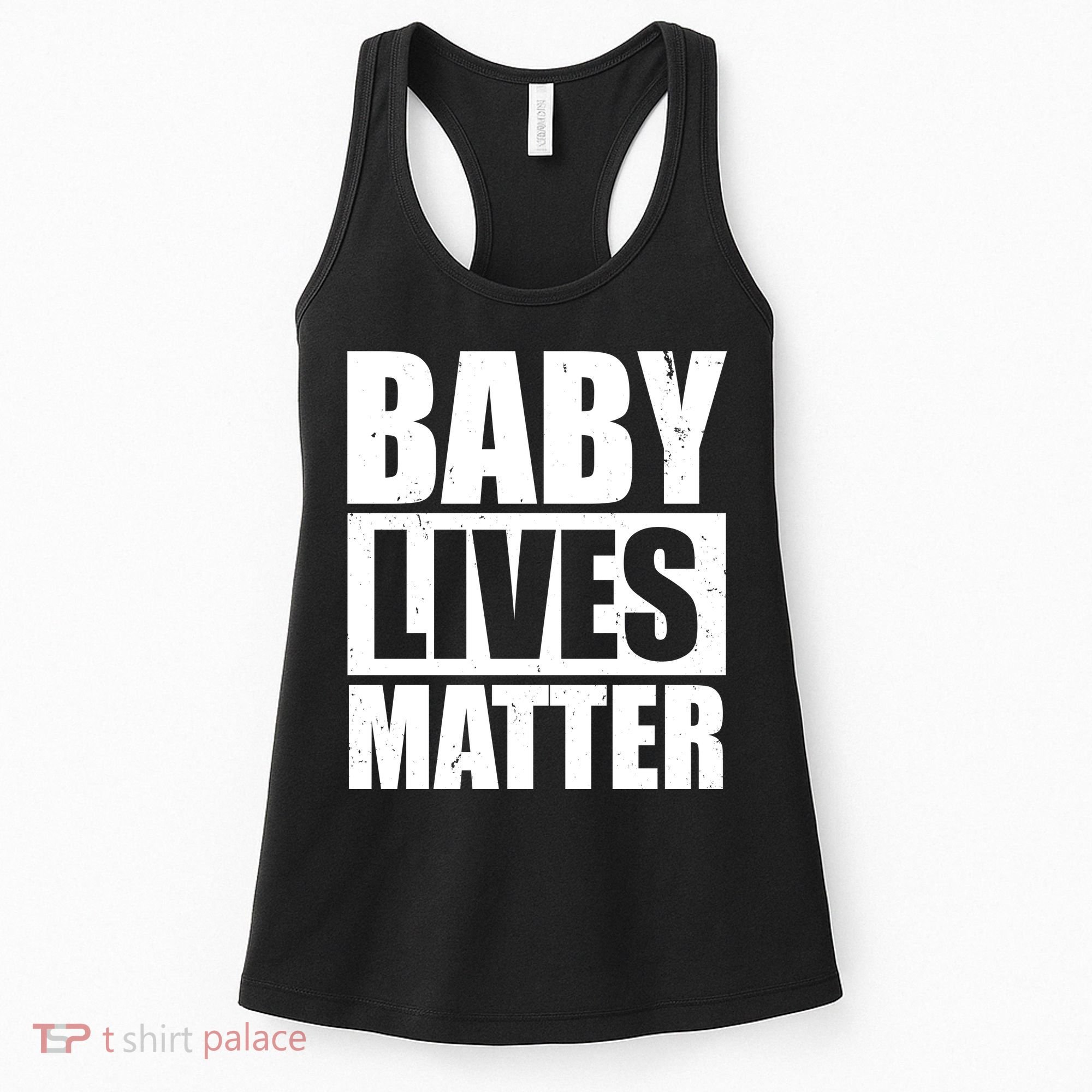 Baby Lives Matter Women's Tank Top