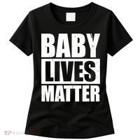 Baby Lives Matter Women's T-Shirt thumb 0