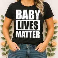 Baby Lives Matter Women's T-Shirt thumb 2