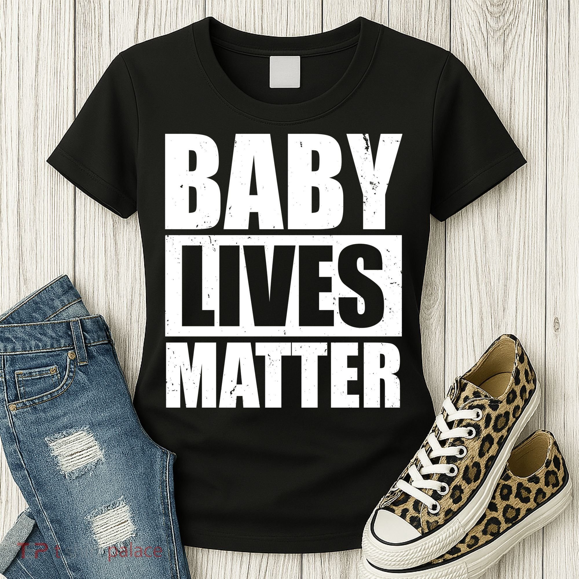 Baby Lives Matter Women's T-Shirt