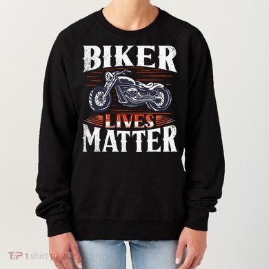 Biker Lives Matter Motorcycle Rider Women's Sweatshirt