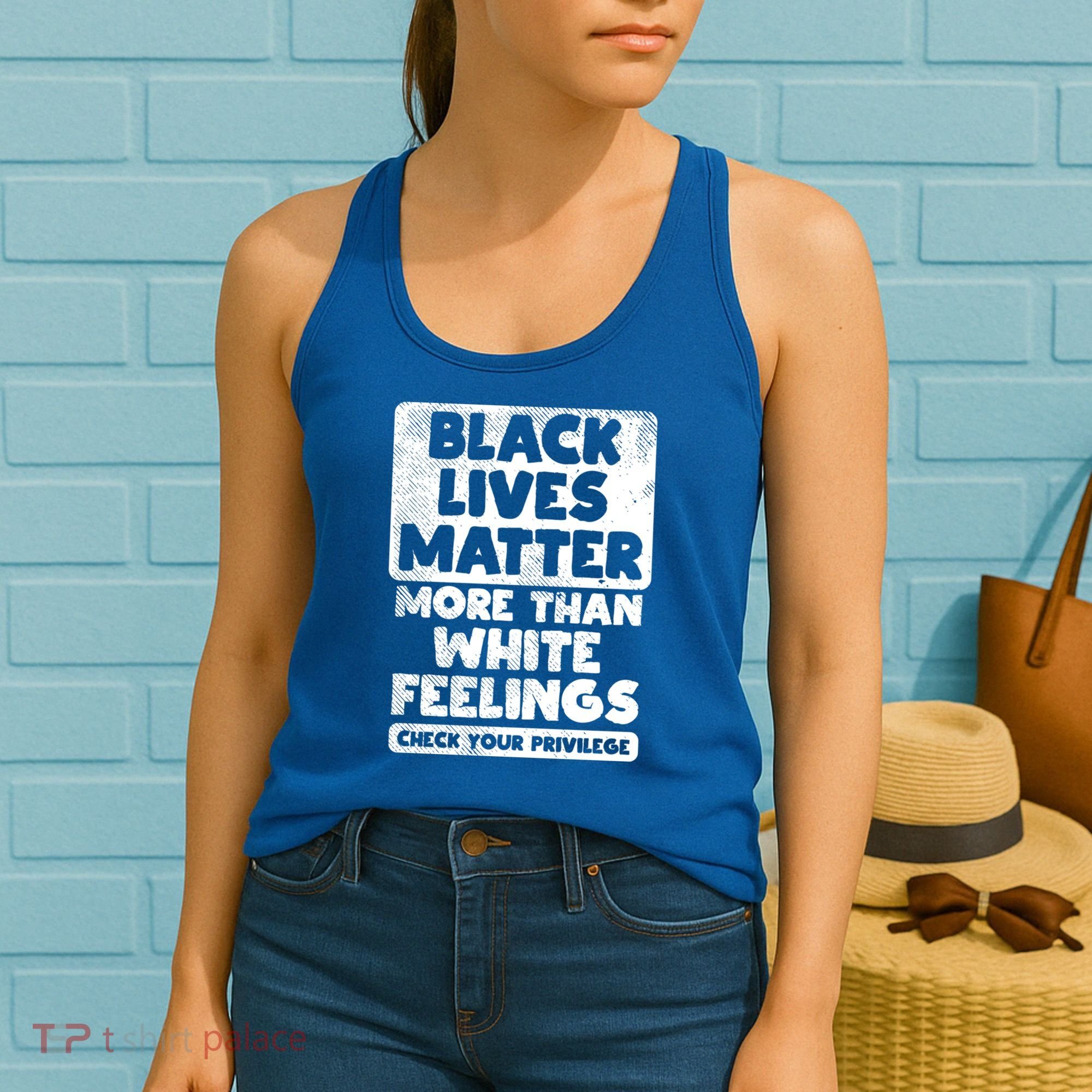Black Lives Matter More Than White Feelings Blm African Gift Cool Gift Women's Tank Top