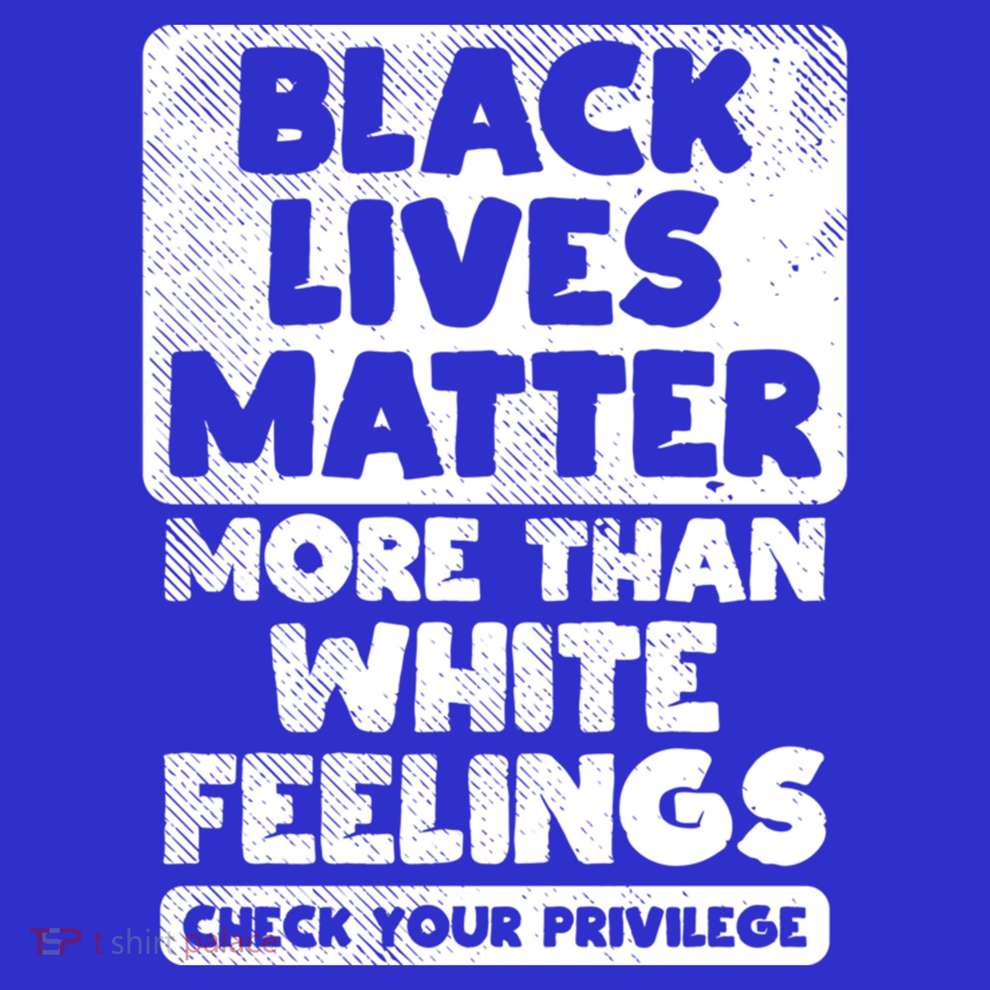 Black Lives Matter More Than White Feelings Blm African Gift Cool Gift Women's Tank Top