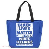 Black Lives Matter More Than White Feelings Blm African Gift Cool Gift Tote Bag thumb 0