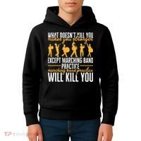 Band Life Marching Band Practice Will Kill You Kids Hoodie thumb 4