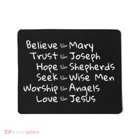 Believe Like Mary And Trust Like Joseph Christmas Mousepad thumb 0