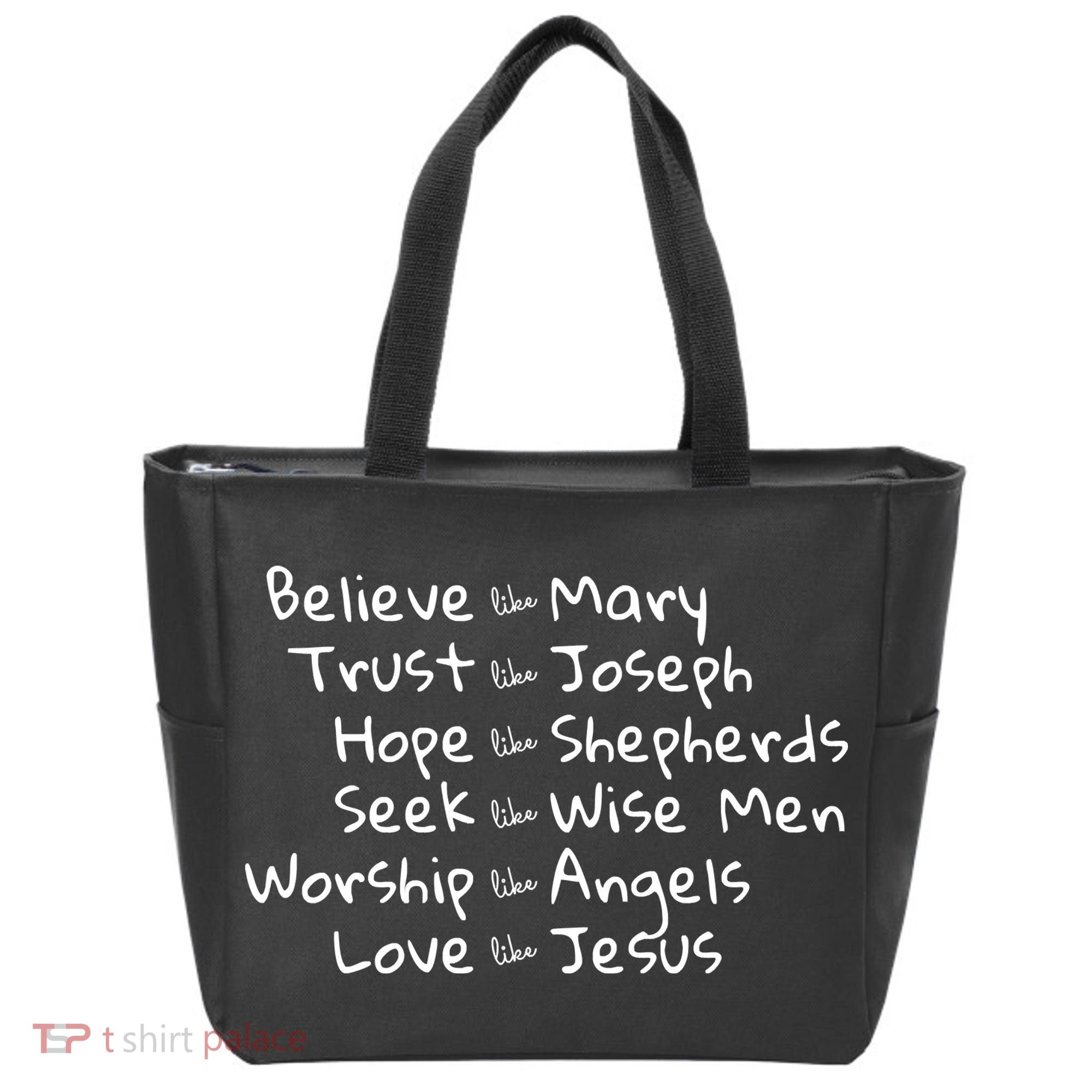 Believe Like Mary And Trust Like Joseph Christmas Tote Bag