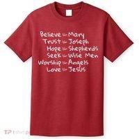 Believe Like Mary And Trust Like Joseph Christmas T-Shirt thumb 0