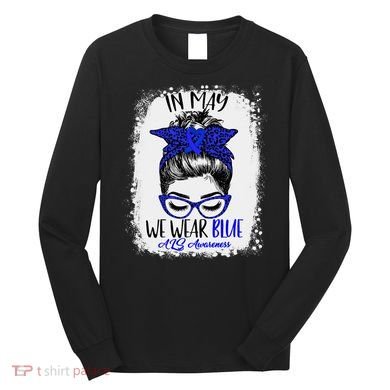 Bleached Leopard Messy Bun In May We Wear Blue ALS Awareness Long Sleeve Shirt