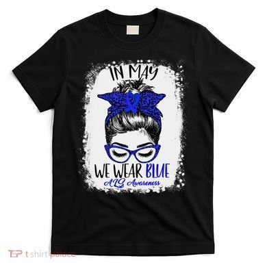 Bleached Leopard Messy Bun In May We Wear Blue ALS Awareness T-Shirt