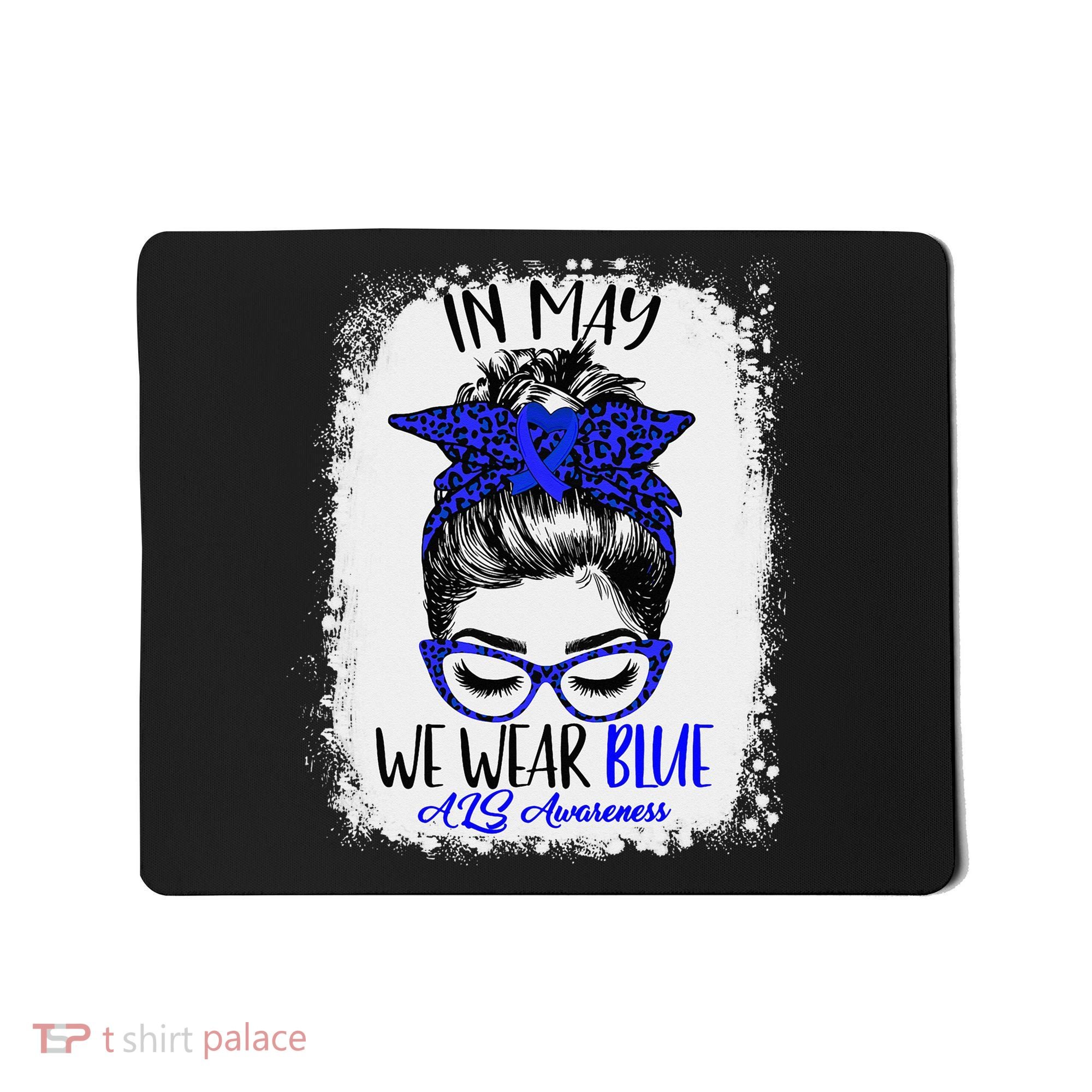 Bleached Leopard Messy Bun In May We Wear Blue ALS Awareness Mousepad