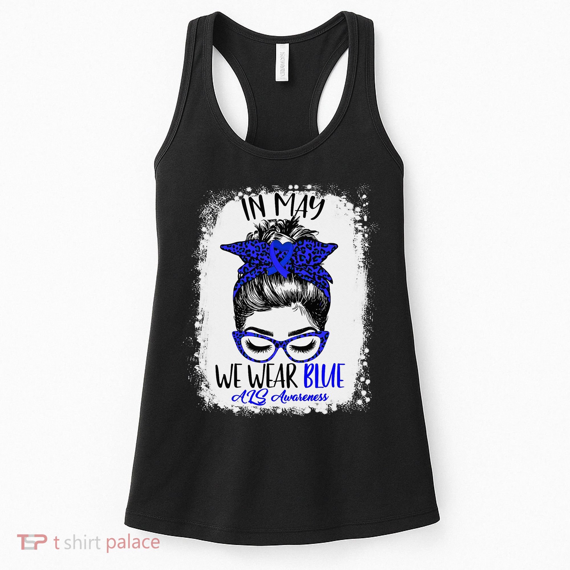 Bleached Leopard Messy Bun In May We Wear Blue ALS Awareness Women's Tank Top