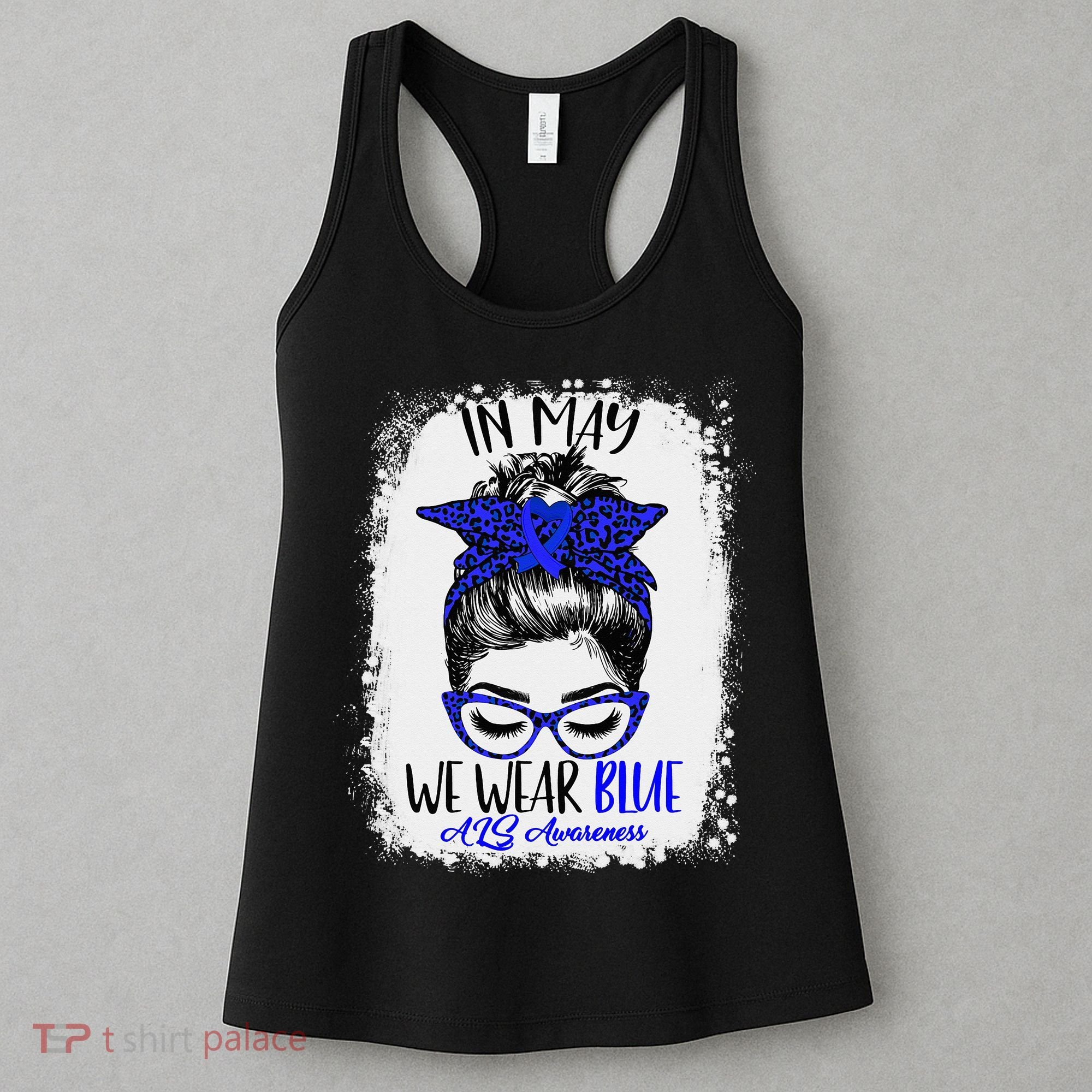 Bleached Leopard Messy Bun In May We Wear Blue ALS Awareness Women's Tank Top