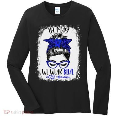 Bleached Leopard Messy Bun In May We Wear Blue ALS Awareness Women's Long Sleeve Shirt