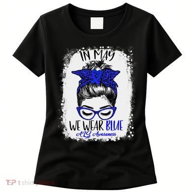 Bleached Leopard Messy Bun In May We Wear Blue ALS Awareness Women's T-Shirt
