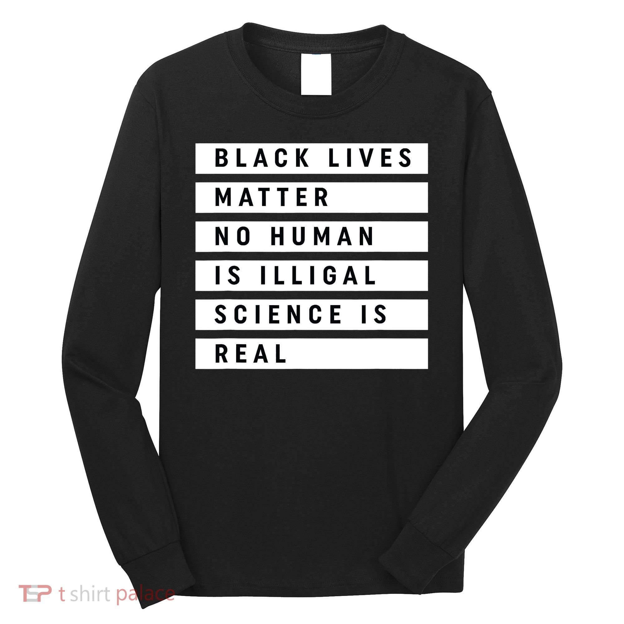 Black Lives Matter 's Rights Are Human Rights Long Sleeve Shirt