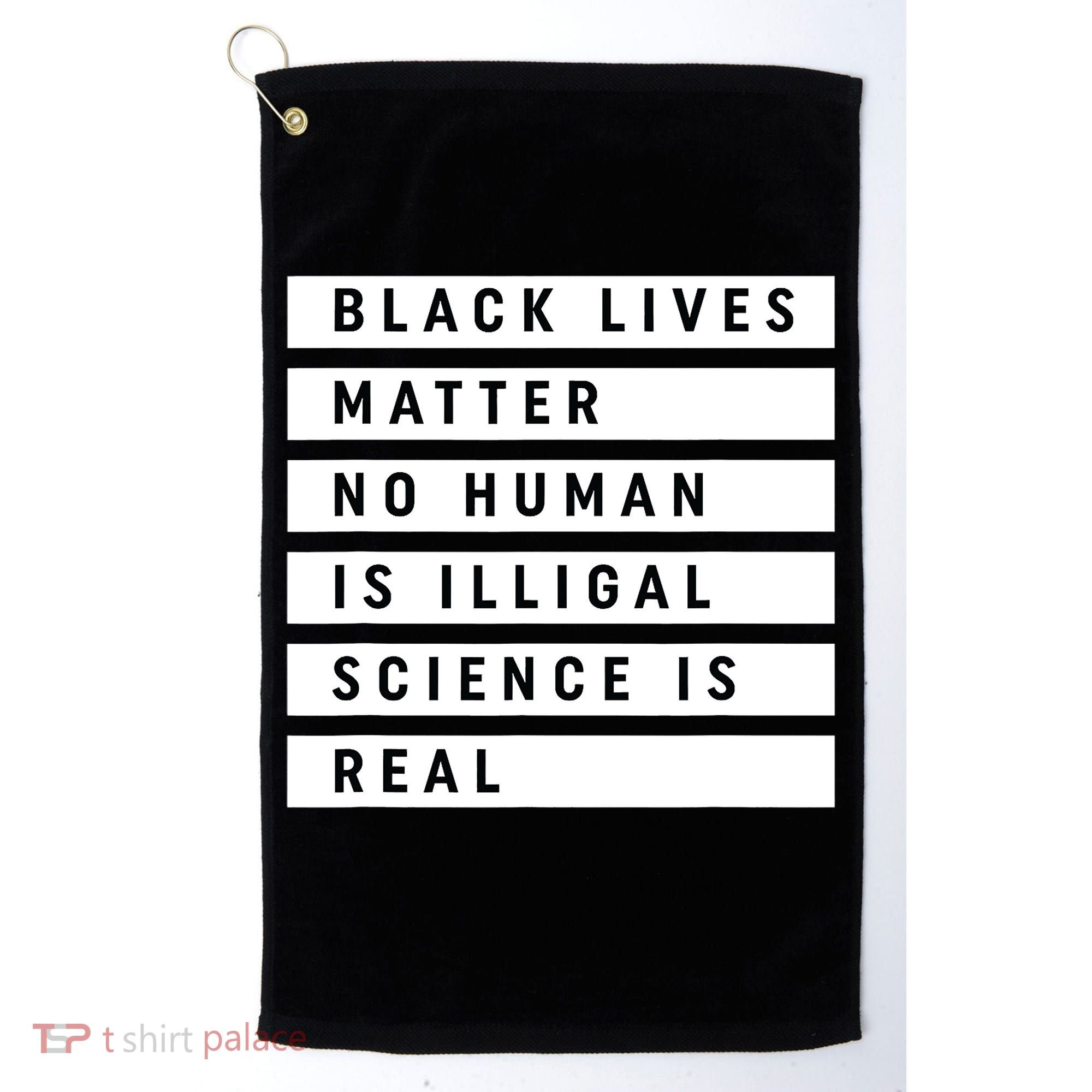 Black Lives Matter 's Rights Are Human Rights Golf Towel